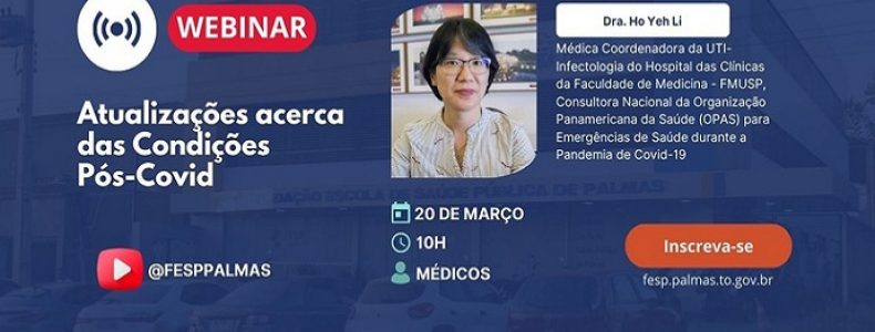 Inscrições abertas para webinar sobre atualizações das condições pós-covid